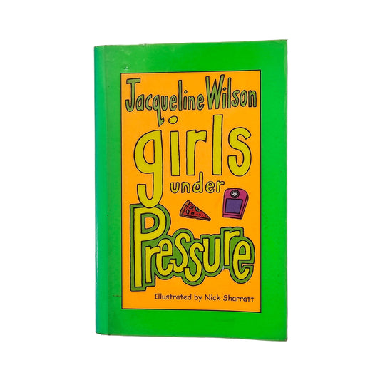 ジャクリーン・ウィルソン著『Vtg Girls Under Pressure』（2003年）