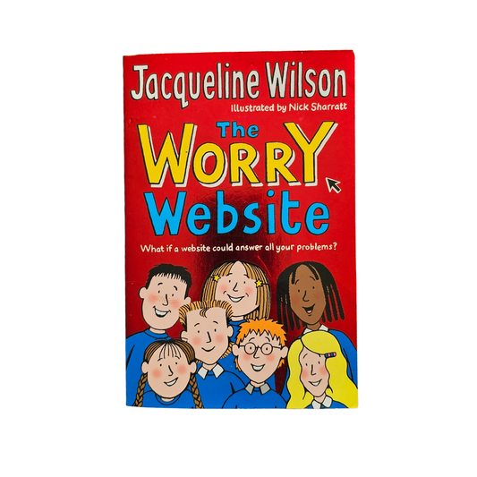 The Worry Website by Jacqueline Wilson (2008)